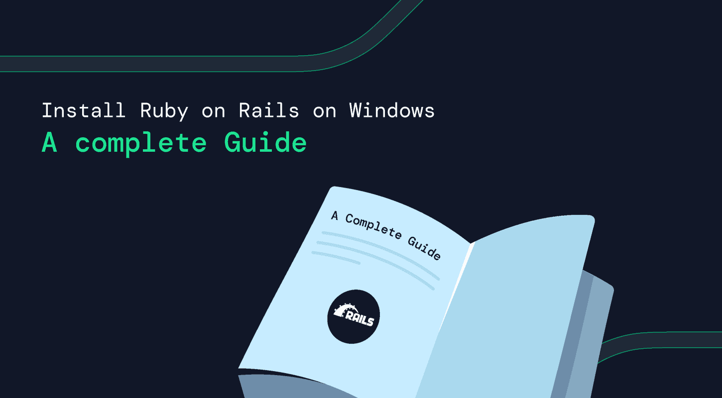 Install Ruby on Rails on Windows: Step-by-Step Setup Guide
