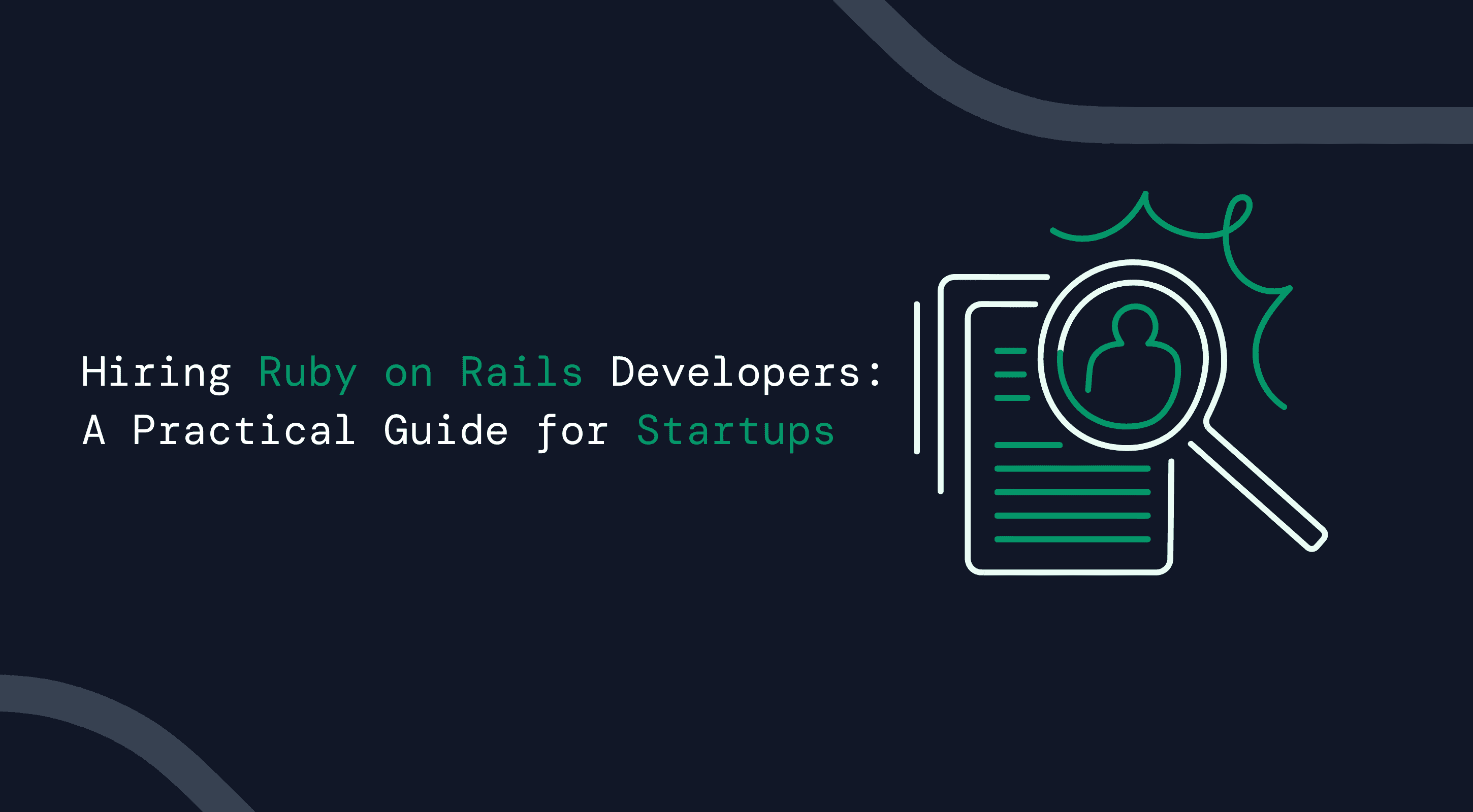 A lens scanning the Rails developer's Resume