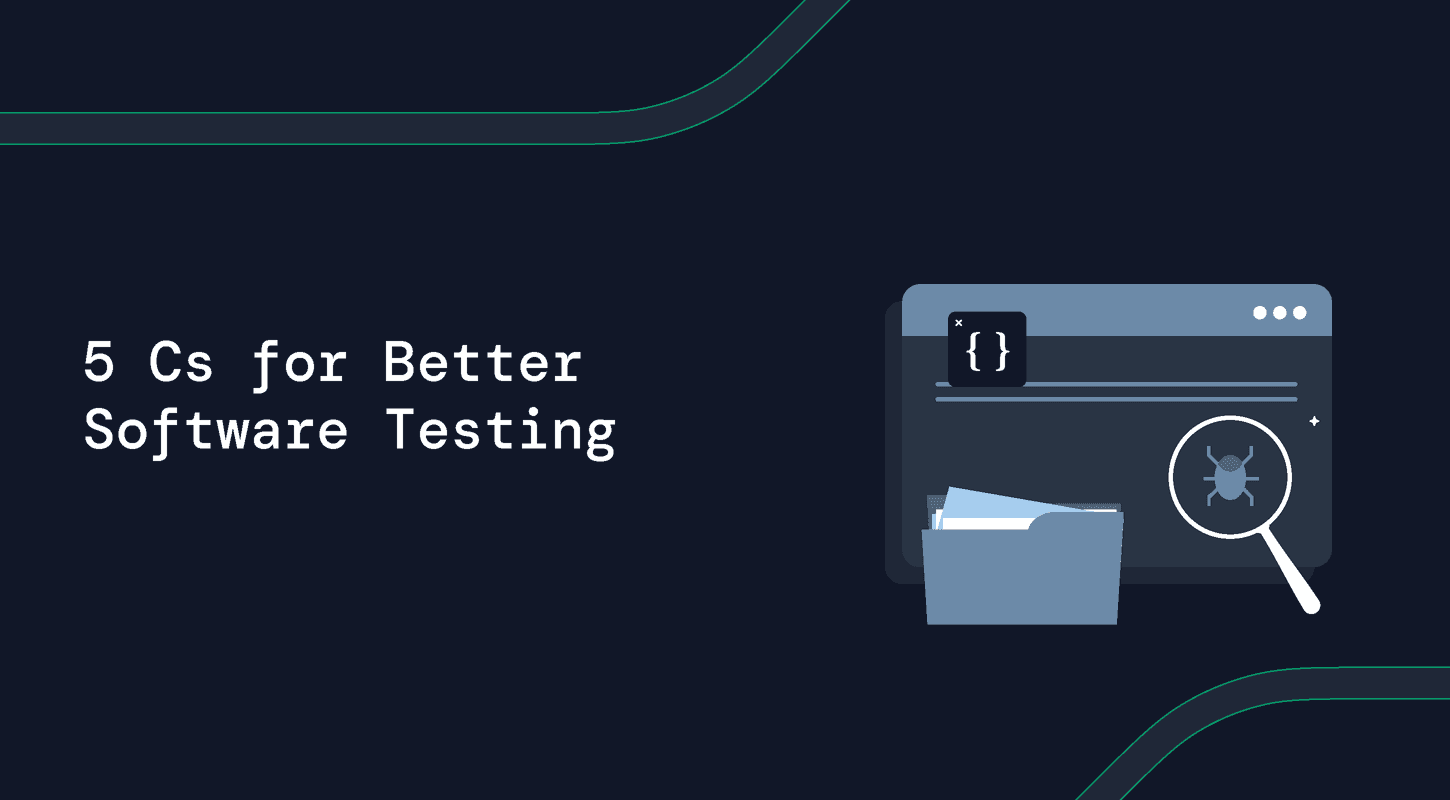 Cs Testing Method Five C’s of a Test Engineer for Better Software Testing