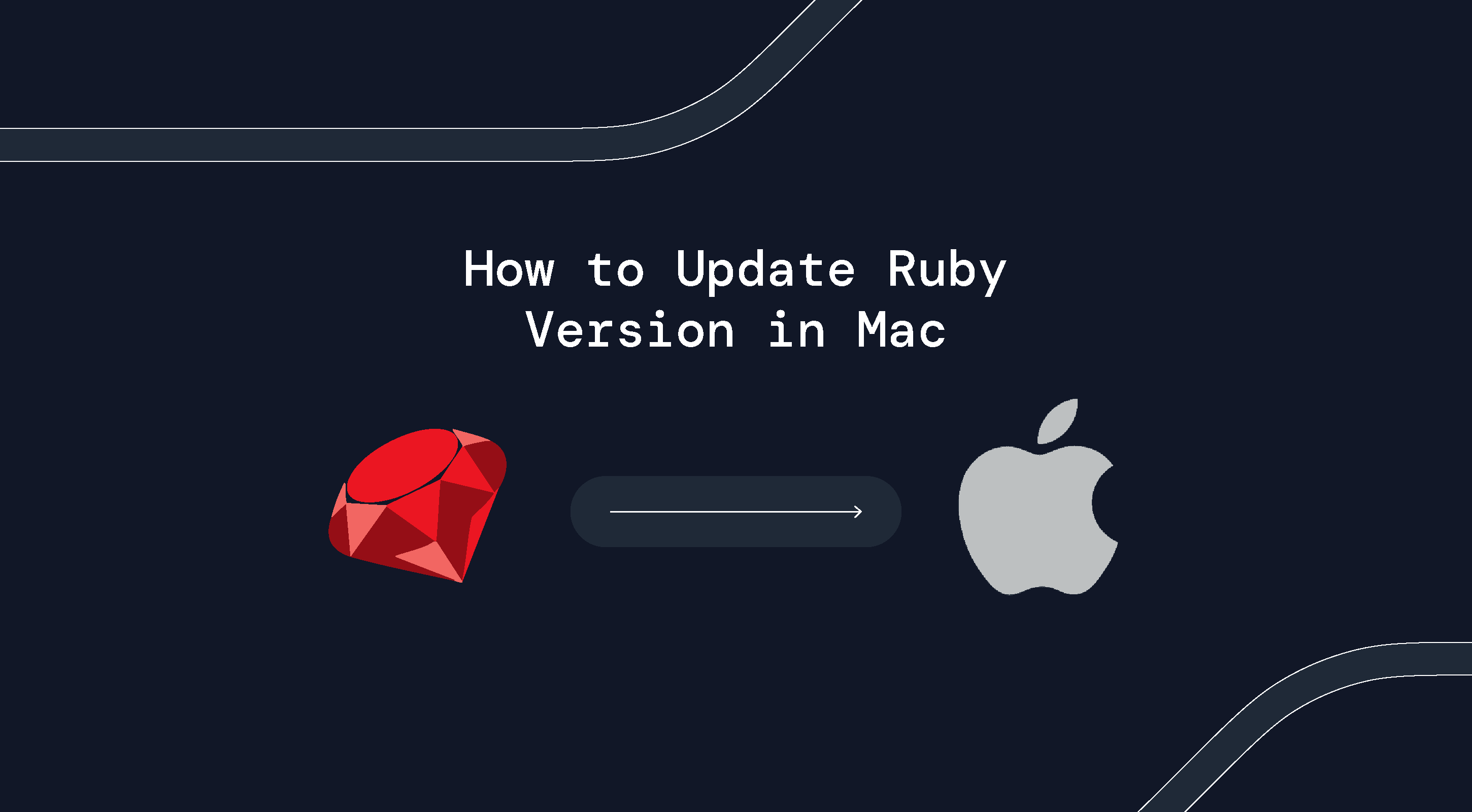 Update Ruby version in mac